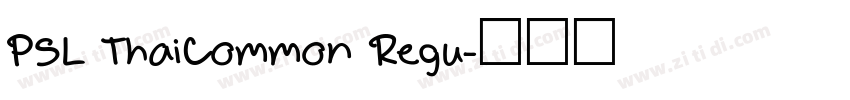 PSL ThaiCommon Regu字体转换